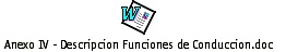 Anexo IV - Descripcion Funciones de Conduccion.doc
